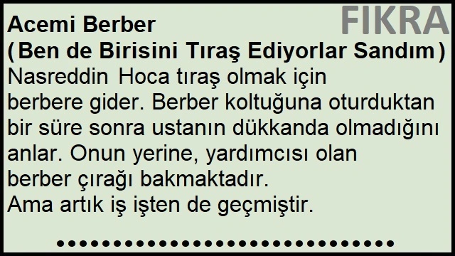 Acemi Berber - Ben de Birisini Tıraş Ediyorlar Sandım