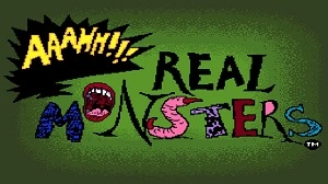 Aaahh ! ! ! Real Monsters