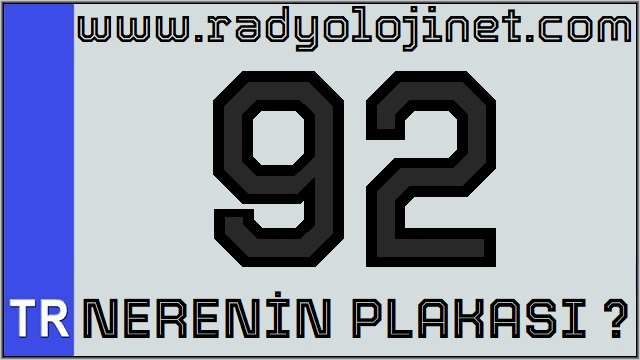 92 Nerenin Plakası ?